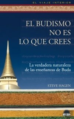 Bertrand.pt - El Budismo No Es Lo Que Crees