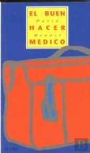 El Buen Hacer Médico