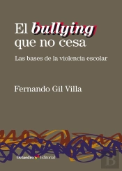 El Bullying Que No Cesa
