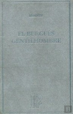 Bertrand.pt - El Burgues Gentilhombre  