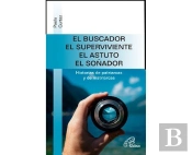 El Buscador, El Superviviente, El Astuto, El Soñador