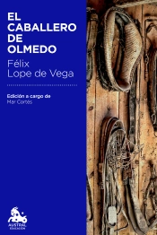 El Caballero De Olmedo