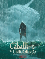 El Caballero Del Unicornio (Tomo Unico)