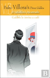El Caballero Encantado Galdos Le Invita A Cafe