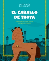 El Caballo De Troya