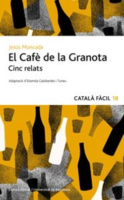 Bertrand.pt - El Cafè De La Granota. Cinc Relats