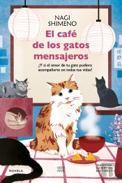 El Cafe De Los Gatos Mensajeros