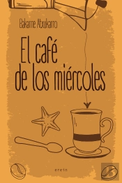 El Cafe De Los Miercoles