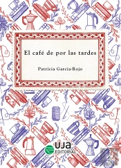 El Café De Por Las Tardes
