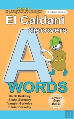 Bertrand.pt - El Caldani Discovers A Words (Berkeley Boys Books - El Caldani Missions)