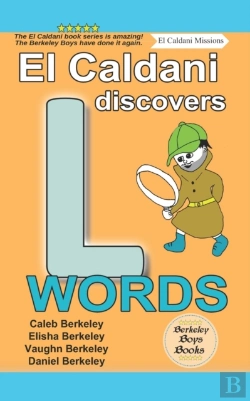 Bertrand.pt - El Caldani Discovers L Words (Berkeley Boys Books - El Caldani Missions)
