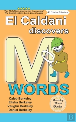 Bertrand.pt - El Caldani Discovers M Words (Berkeley Boys Books - El Caldani Missions)