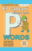 El Caldani Discovers P Words (Berkeley Boys Books - El Caldani Missions)