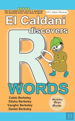 Bertrand.pt - El Caldani Discovers R Words (Berkeley Boys Books - El Caldani Missions)