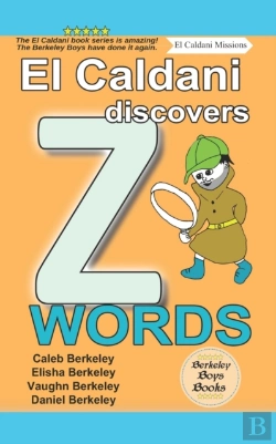 Bertrand.pt - El Caldani Discovers Z Words (Berkeley Boys Books - El Caldani Missions)