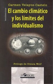 El Cambio Climático Y Los Límites Del Individualismo