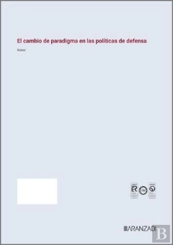 Bertrand.pt - El Cambio De Paradigma En Las Politicas De Defensa