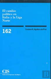 El Cambio Político En Italia Y La Liga Norte
