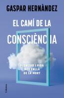 El Cami De La Consciencia