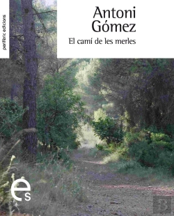 Bertrand.pt - El Camí De Les Merles