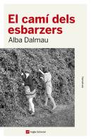 El Camí Dels Esbarzers