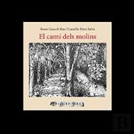 El Cami Dels Molins