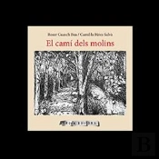 El Cami Dels Molins