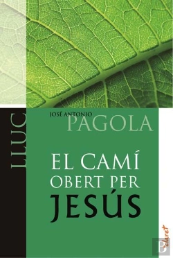 Bertrand.pt - El Camí Obert Per Jesús. Lluc