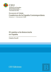 El Camino A La Democracia En España