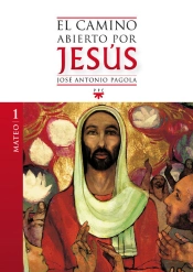 El Camino Abierto Por Jesús. Mateo