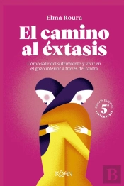 El Camino Al Extasis - Edicion 5º Aniversario