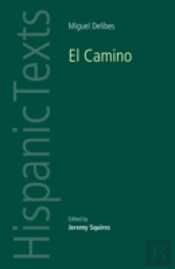 El Camino By Miguel Delibes