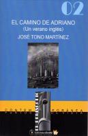 El Camino De Adriano.