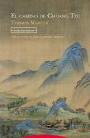 El Camino De Chuang Tzu