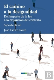 El Camino De La Desigualdad