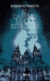 El Camino De Las Estrellas