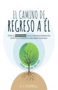 El Camino De Regreso A El