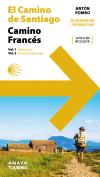 El Camino De Santiago Camino Frances 2 Volumenes)
