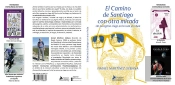 El Camino De Santiago Con Otra Mirada