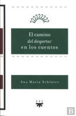Bertrand.pt - El Camino Del Despertar En Los Cuentos