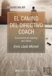 El Camino Del Directivo Coach