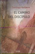 El Camino Del Discipulo