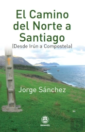 El Camino Del Norte A Santiago