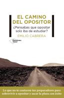 El Camino Del Opositor