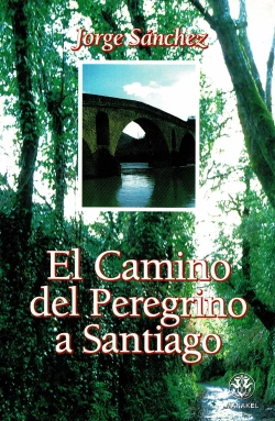 Bertrand.pt - El Camino Del Peregrino A Santiago