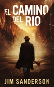 El Camino Del Rio
