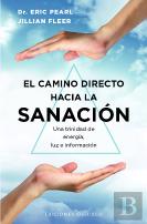 El Camino Directo Hacia La Sanacion