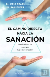 El Camino Directo Hacia La Sanacion