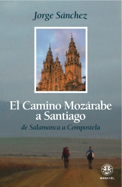 Bertrand.pt - El Camino Mozárabe A Santiago
