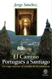 El Camino Portugués A Santiago